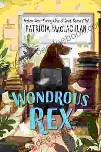 Wondrous Rex Patricia MacLachlan